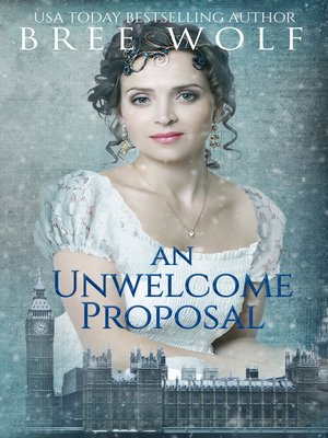 cover image of An Unwelcome Proposal